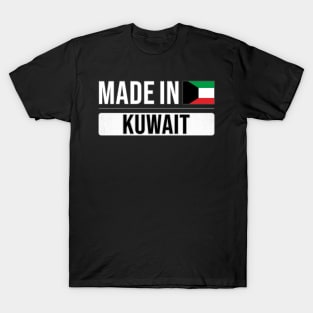 Made In Kuwait - Gift for Kuwaiti With Roots From Kuwait T-Shirt